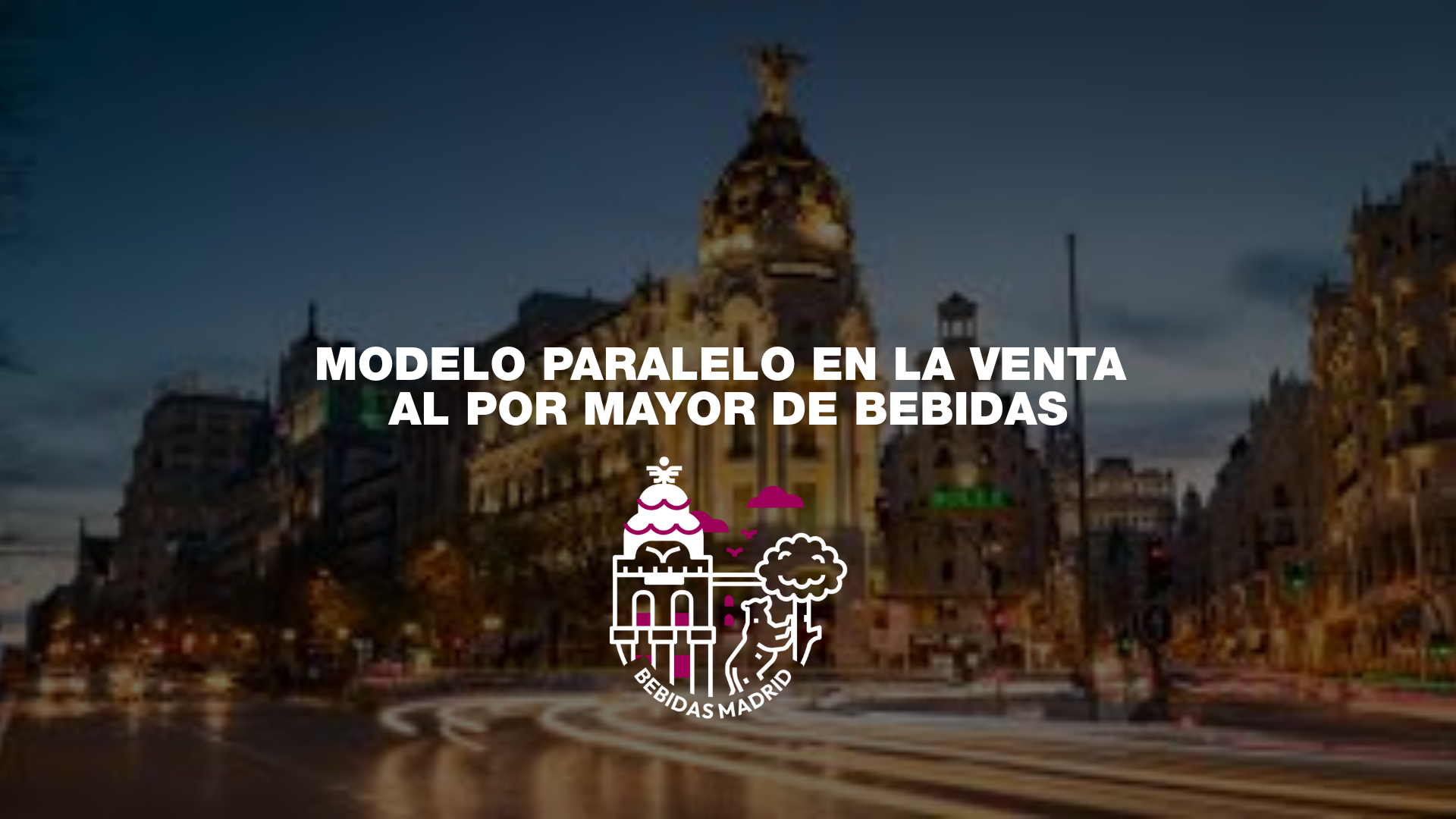 bebidasmadrid.es: El modelo paralelo redefine la distribución mayorista en Madrid